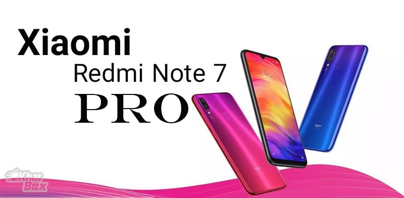 نقد و بررسی گوشی Xiaomi Redmi Note 7 Pro