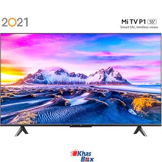 تلویزیون هوشمند 55 اینچ شیائومی MI TV P1 55 inch Smart TV (نسخه 2021/05)